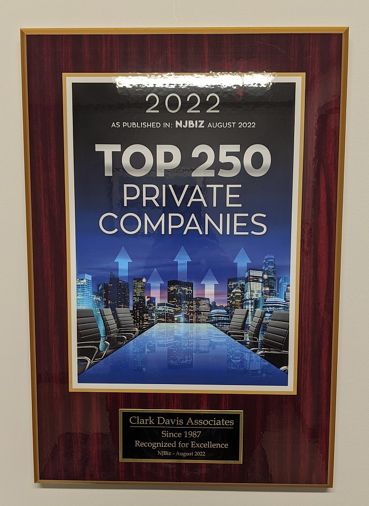 Photo of latest NJBIZ Top 250 award for staffing companies earned by Clark Davis Associates as of August 2022.